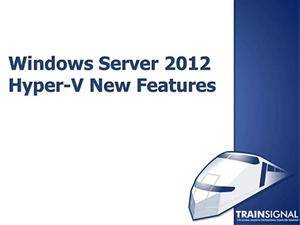 آموزش کاربردی قابلیت ها و امکانات جدید Hyper-V