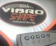 VIBRO SHAPE